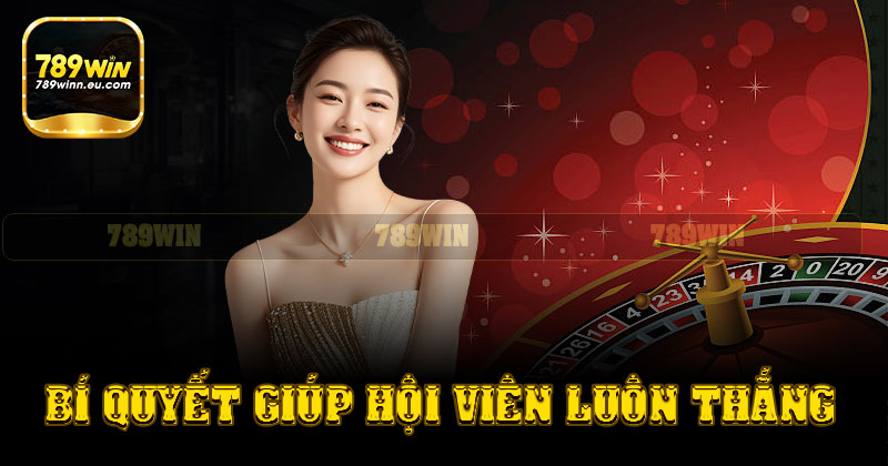Bí quyết giúp hội viên cược luôn thắng
