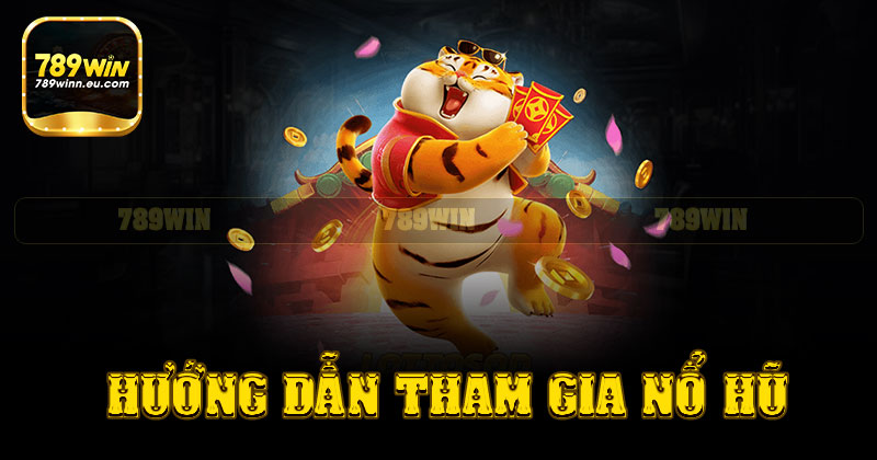 Hướng dẫn tham gia cá cược tại 789win