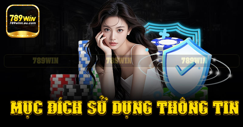 Mục đích sử dụng thông tin của người chơi
