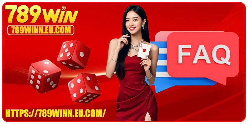 Những câu hỏi thường gặp về vấn đề tài khoản 789WIN